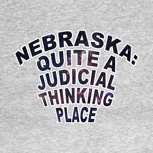 Nebraska Quite A Judicial Thinking Place by PENART